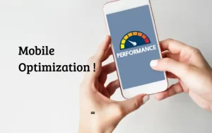 Focus on Mobile Optimization